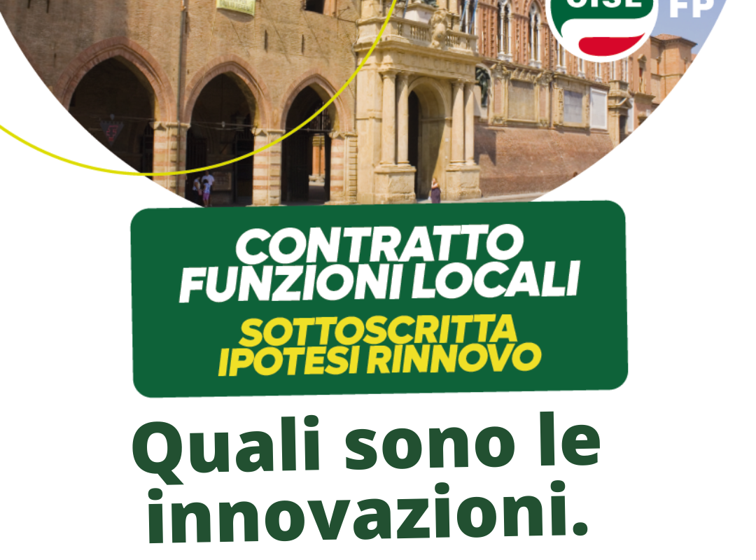 CONTRATTO FUNZIONI LOCALI – Quali sono le innovazioni dell’ipotesi di rinnovo?