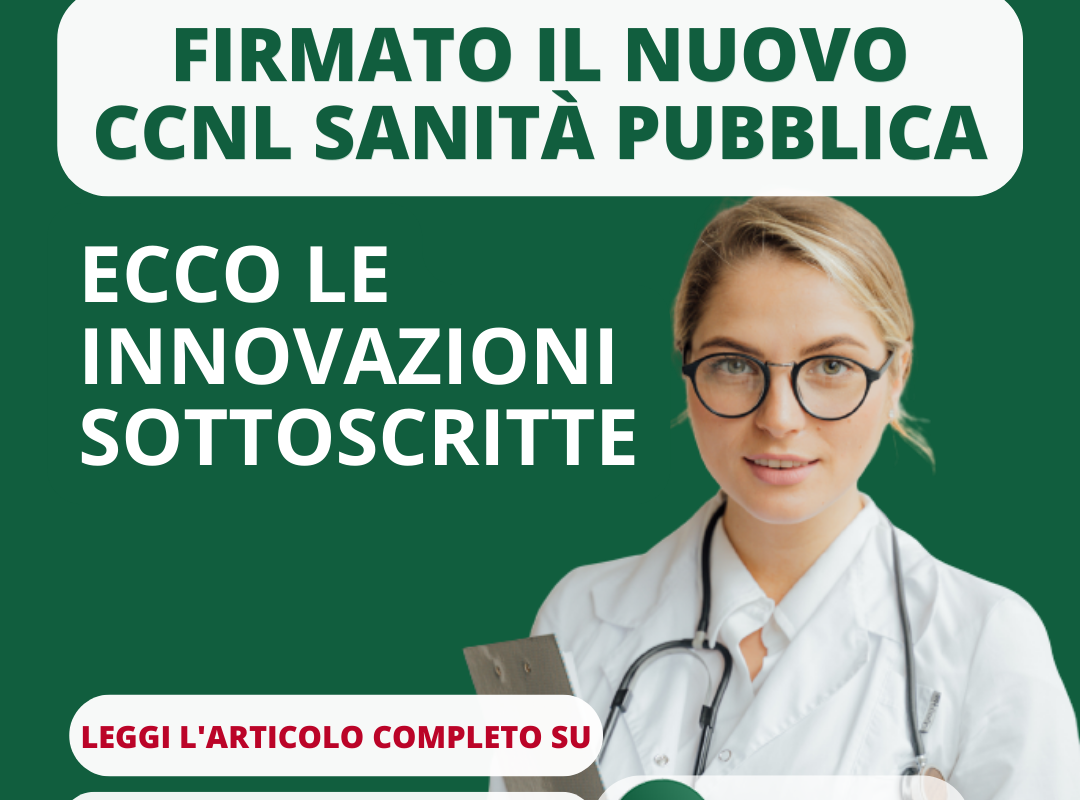 FIRMATO IL NUOVO CCNL SANITÀ PUBBLICA: ECCO LE INNOVAZIONI SOTTOSCRITTE